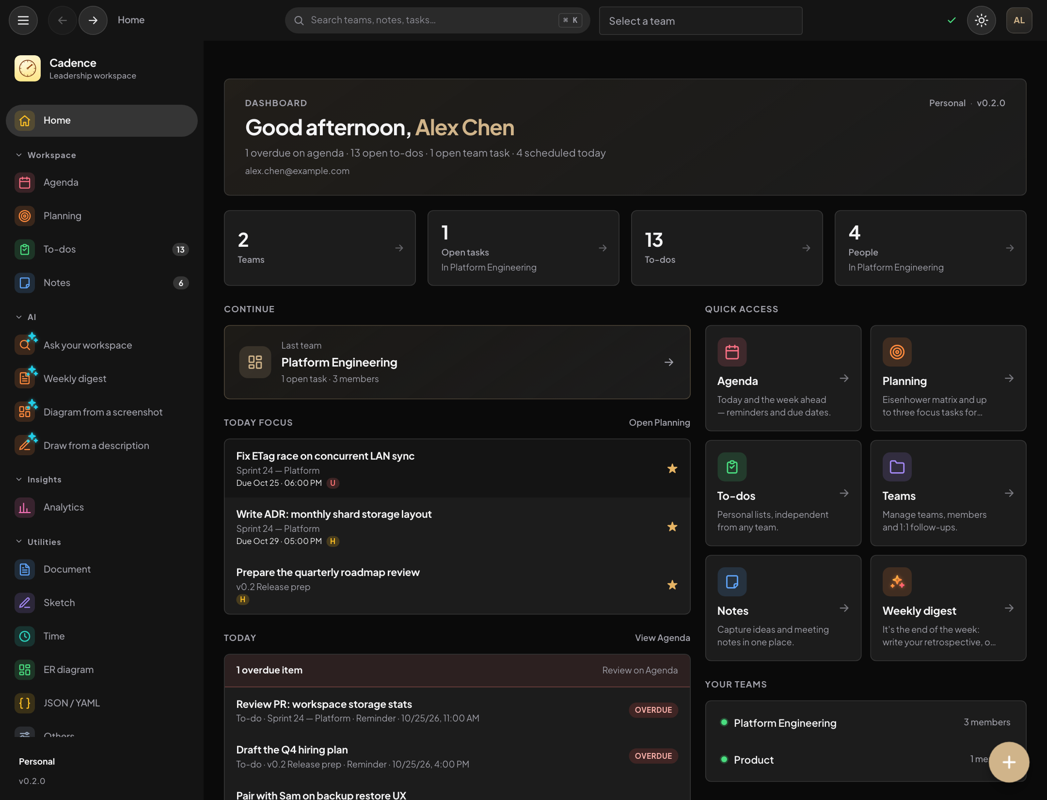 Cadence home: a grouped, colour-coded menu on the left; today's focus, schedule and quick access on the right